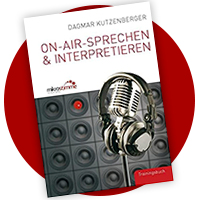 Buch On-Air-Sprechen und Interpretieren - von Dagmar Kutzenberger